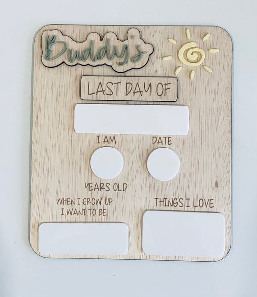 Personalised First/Last Day Board